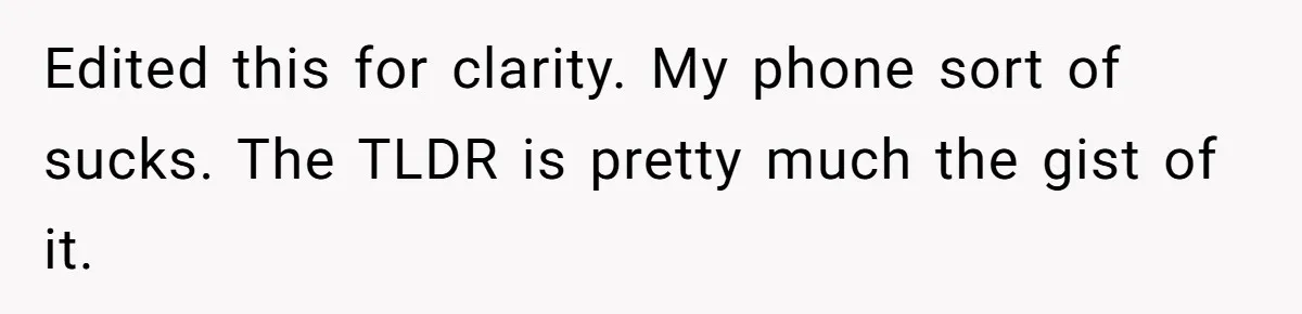 Edited this for clarity. My phone sort of sucks. The TLDR is pretty much the gist of it.