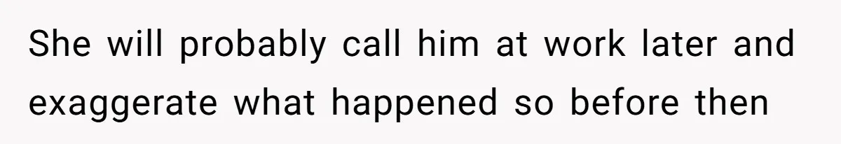 Mother-In-Law Brings an "Ice Cream Surprise" That Could Have Sent the Birthday Boy to the ER She will probably call him at work later and exaggerate what happened so before then