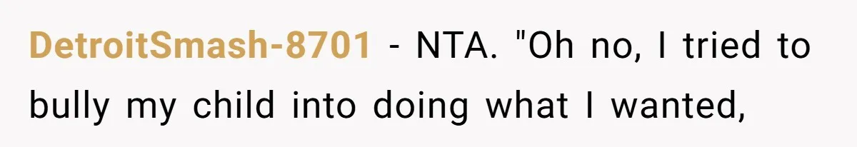 DetroitSmash-8701 − NTA. "Oh no, I tried to bully my child into doing what I wanted,