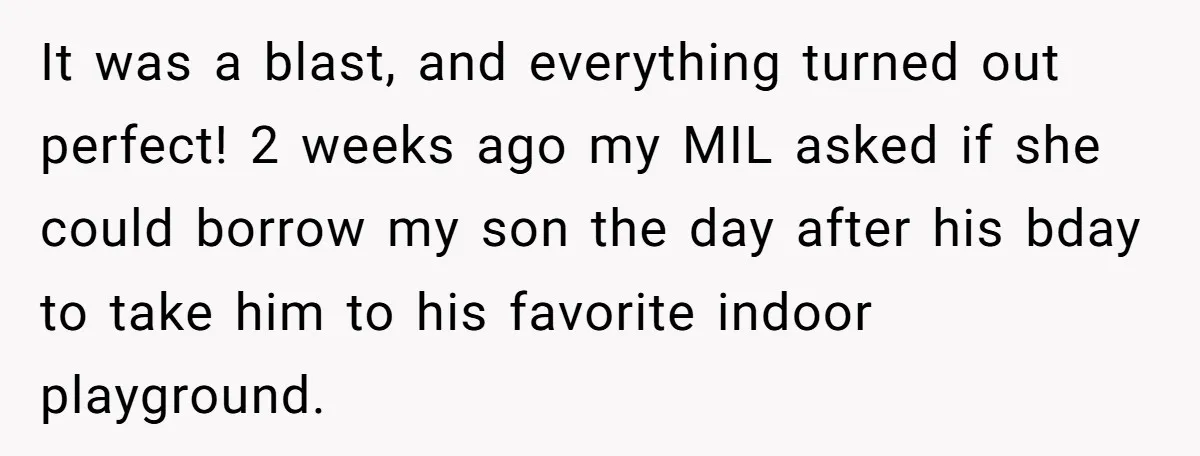 It was a blast, and everything turned out perfect! 2 weeks ago my MIL asked if she could borrow my son the day after his bday to take him to...