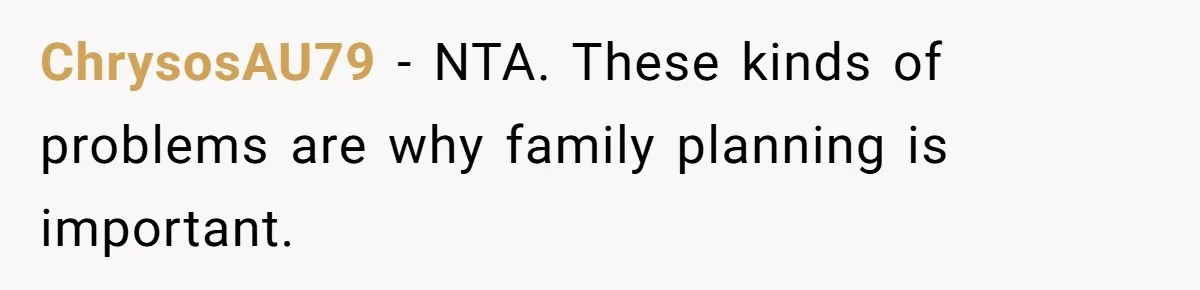 ChrysosAU79 − NTA. These kinds of problems are why family planning is important.
