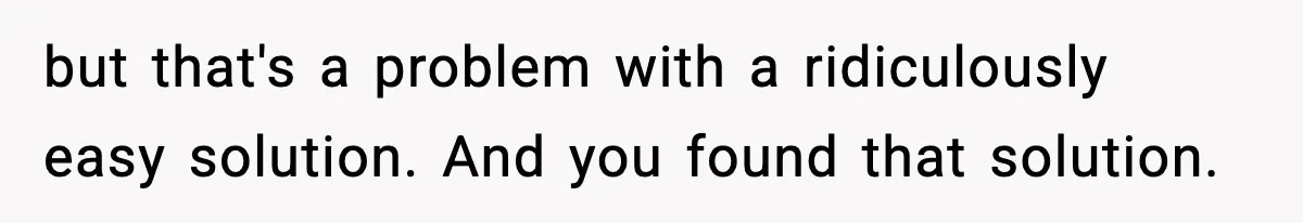 Girlfriend Loses It After Boyfriend Admits He Uses Fake Name At Starbucks but that's a problem with a ridiculously easy solution. And you found that solution.