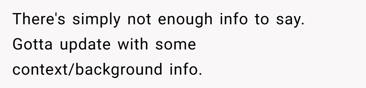 There's simply not enough info to say. Gotta update with some context/background info.