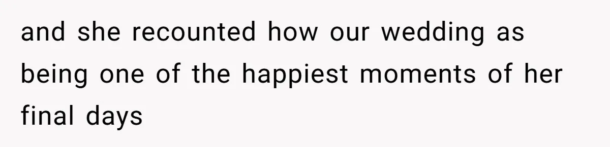 Bride Confesses She Hated Her Wedding, Husband Now Giving Her The Silent Treatment and she recounted how our wedding as being one of the happiest moments of her final days