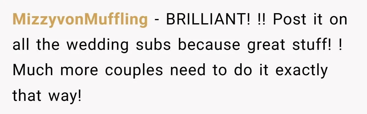 A Groom’s "Decoy" Strategy Saves His Wedding from Becoming a Family Reunion Nightmare MizzyvonMuffling − BRILLIANT! !! Post it on all the wedding subs because great stuff! ! Much more couples need to do it exactly that way!