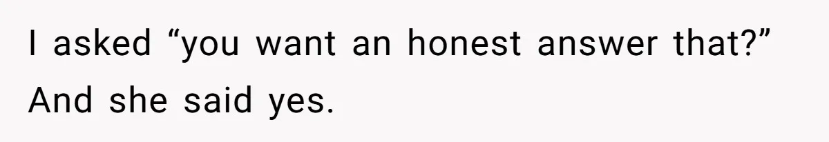 15-Year-Old Refuses To Fake Baby Praise, Parents Demand She Apologize Anyway I asked “you want an honest answer that?” And she said yes.