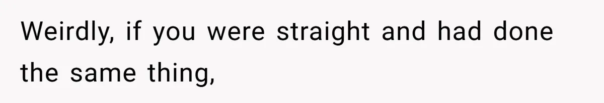 Couple Leaves Family Vacation After MIL Refuses To Give Them A Shared Bed Weirdly, if you were straight and had done the same thing,