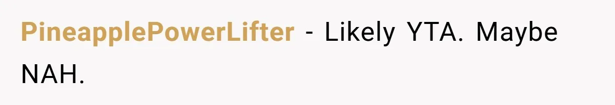 Woman Steals The Spotlight With Wild Dance Moves At Sister’s Wedding, Family Says She Turned It Into A Performance PineapplePowerLifter − Likely YTA. Maybe NAH.