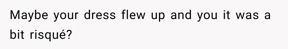 Woman Steals The Spotlight With Wild Dance Moves At Sister’s Wedding, Family Says She Turned It Into A Performance Maybe your dress flew up and you it was a bit risqué?