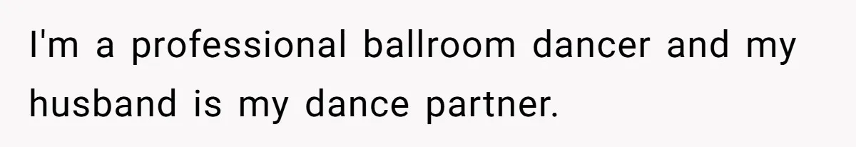 Woman Steals The Spotlight With Wild Dance Moves At Sister’s Wedding, Family Says She Turned It Into A Performance I'm a professional ballroom dancer and my husband is my dance partner.