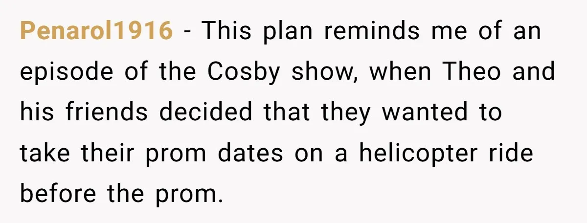 Internet Sleuths Rally Around Groom After Helicopter Service Abandons Their Promise Penarol1916 − This plan reminds me of an episode of the Cosby show, when Theo and his friends decided that they wanted to take their prom dates on a helicopter...
