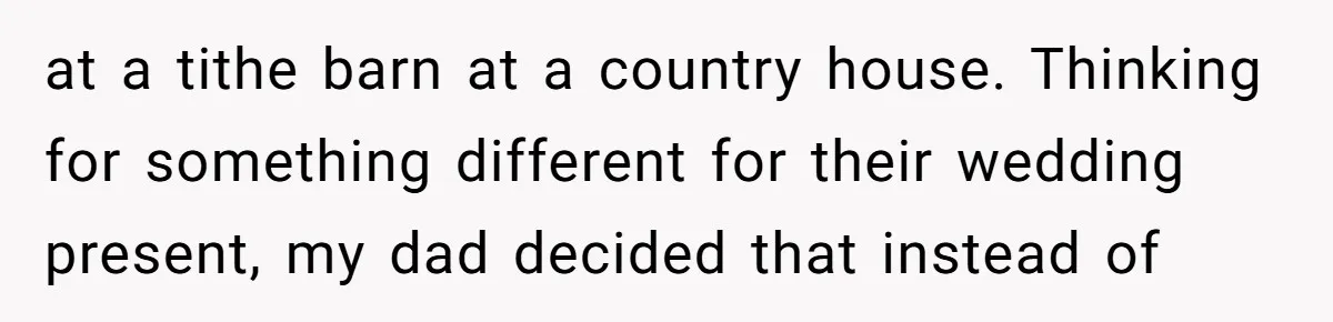 Internet Sleuths Rally Around Groom After Helicopter Service Abandons Their Promise at a tithe barn at a country house. Thinking for something different for their wedding present, my dad decided that instead of