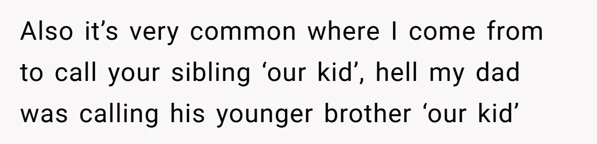 Internet Sleuths Rally Around Groom After Helicopter Service Abandons Their Promise Also it’s very common where I come from to call your sibling ‘our kid’, hell my dad was calling his younger brother ‘our kid’