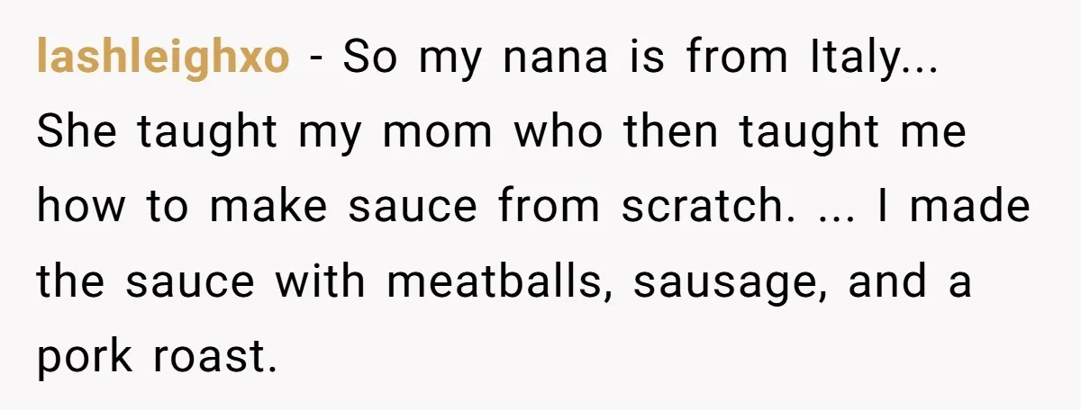 lashleighxo − So my nana is from Italy... She taught my mom who then taught me how to make sauce from scratch. ... I made the sauce with meatballs, sausage,...