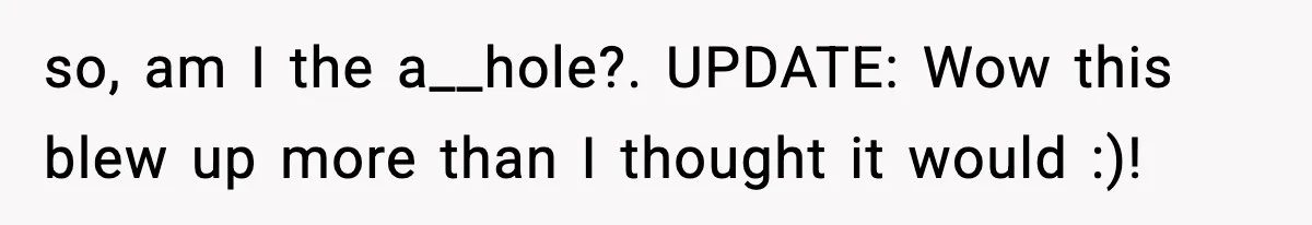 Nephew’s Girlfriend Rejects Home-Cooked Meal and Expects Pizza Instead so, am I the a__hole?. UPDATE: Wow this blew up more than I thought it would :)!