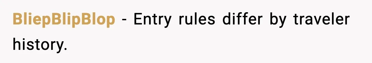 BliepBlipBlop - Entry rules differ by traveler history.