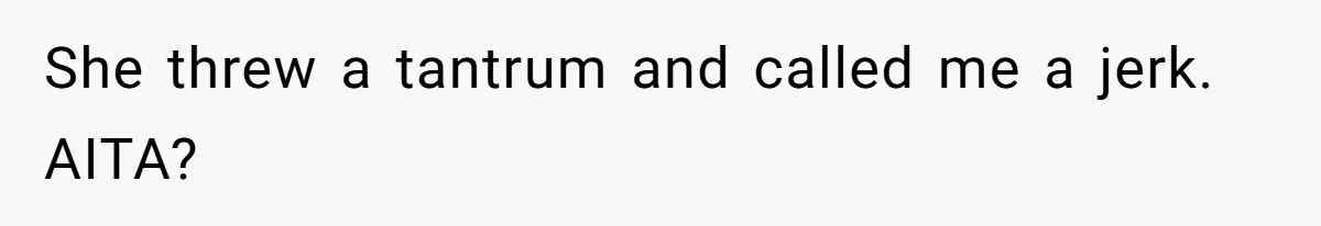Husband Discovers Unemployed Wife Secretly Subscribes To 15 Streaming Services Using His Credit Card She threw a tantrum and called me a jerk. AITA?
