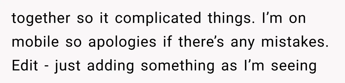 Why One Woman Chose Laughter Over Tears After Her Husband’s Cringe-Worthy Betrayal together so it complicated things. I’m on mobile so apologies if there’s any mistakes. Edit - just adding something as I’m seeing