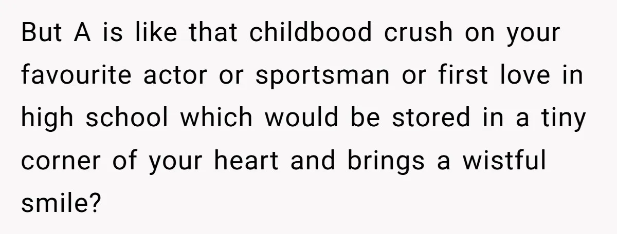 Dying Woman Wanted Closure With Her First Love, Her Husband’s Final Words Broke Everyone But A is like that childbood crush on your favourite actor or sportsman or first love in high school which would be stored in a tiny corner of your heart...