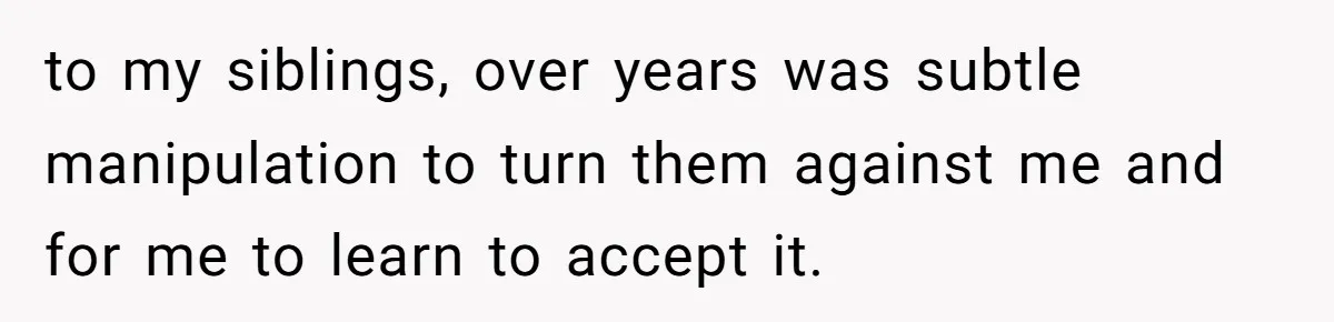 He Was the Family ATM Until He Found Out He Was Not Invited to the Wedding to my siblings, over years was subtle manipulation to turn them against me and for me to learn to accept it.