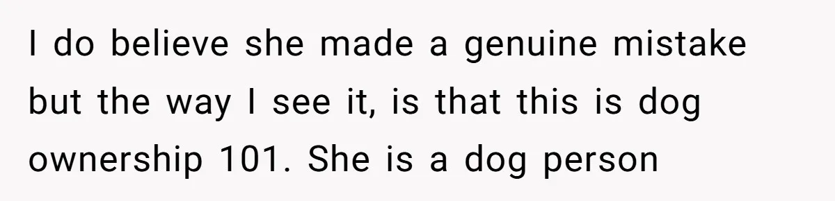 Dog Re-homing Dream Turns into a £1,200 Emergency Over a Handful of Grapes I do believe she made a genuine mistake but the way I see it, is that this is dog ownership 101. She is a dog person