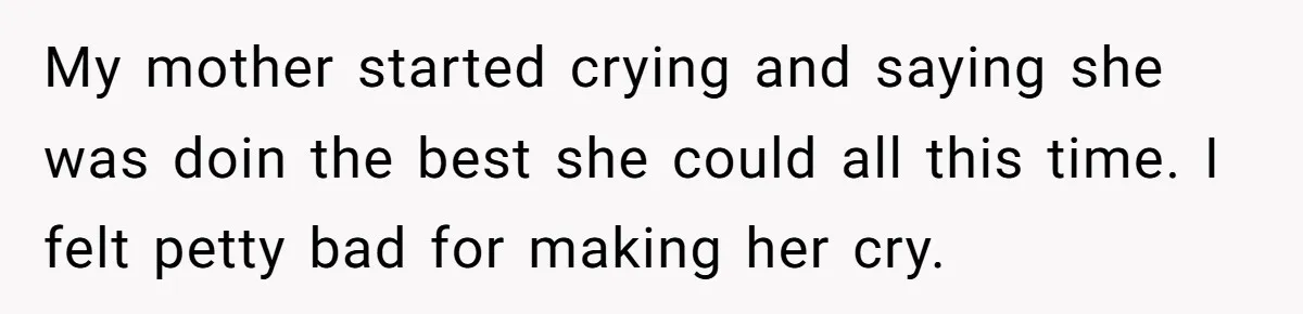 "Second Class Citizen" No More: Why One Woman Is Choosing Her Girlfriend Over Her Family for the Holidays My mother started crying and saying she was doin the best she could all this time. I felt petty bad for making her cry.