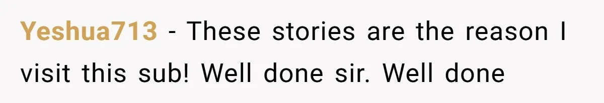 Yeshua713 − These stories are the reason I visit this sub! Well done sir. Well done