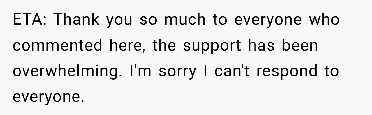 “Family Is Everything” Becomes a Guilt Trip After Daughter Refuses to Support Her Able-Bodied Brother ETA: Thank you so much to everyone who commented here, the support has been overwhelming. I'm sorry I can't respond to everyone.