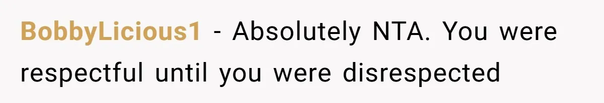 Teen Tries To Be Polite At The Park, Gets Insulted For Defending His Sister BobbyLicious1 − Absolutely NTA. You were respectful until you were disrespected