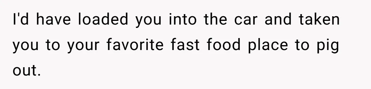 Teen Tries To Be Polite At The Park, Gets Insulted For Defending His Sister I'd have loaded you into the car and taken you to your favorite fast food place to pig out.