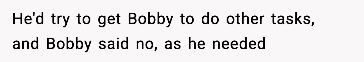 Foreman Punishes CNC Machinist For Being Late, Loses Him Thousands In Overtime And Gets Fired He'd try to get Bobby to do other tasks, and Bobby said no, as he needed