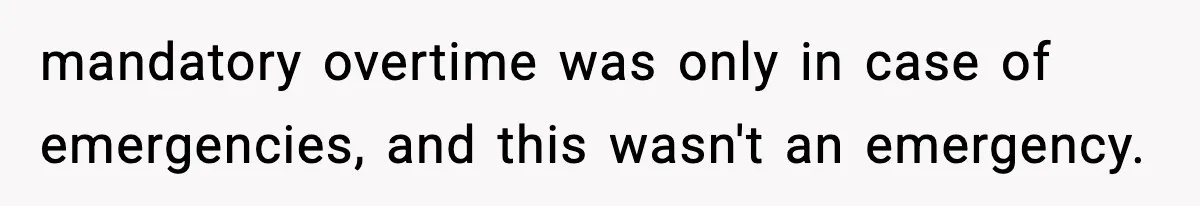 Foreman Punishes CNC Machinist For Being Late, Loses Him Thousands In Overtime And Gets Fired mandatory overtime was only in case of emergencies, and this wasn't an emergency.