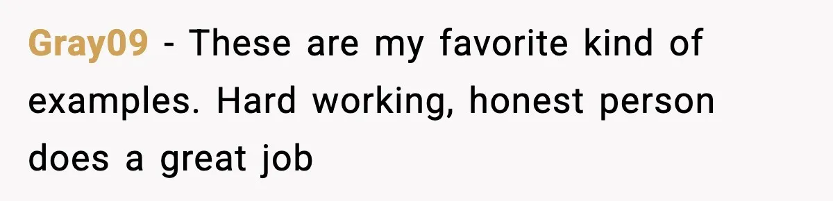 Foreman Punishes CNC Machinist For Being Late, Loses Him Thousands In Overtime And Gets Fired Gray09 − These are my favorite kind of examples. Hard working, honest person does a great job