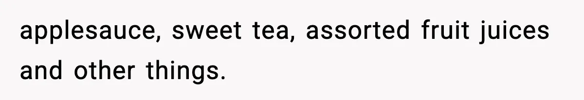 Father Exposes Wife’s Unsafe Feeding Habits To Pediatrician To Protect Their Infant applesauce, sweet tea, assorted fruit juices and other things.