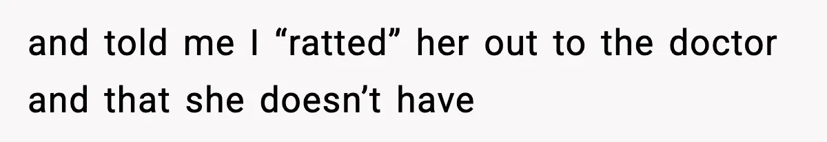 Father Exposes Wife’s Unsafe Feeding Habits To Pediatrician To Protect Their Infant and told me I “ratted” her out to the doctor and that she doesn’t have