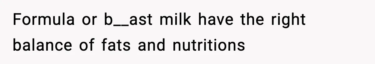 Father Exposes Wife’s Unsafe Feeding Habits To Pediatrician To Protect Their Infant Formula or b__ast milk have the right balance of fats and nutritions