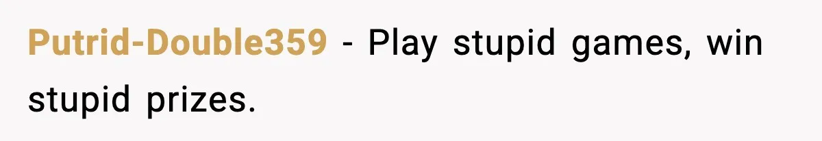 BF Asked for Freedom, Then Got Mad When It Didn’t Work Out Putrid-Double359 - Play stupid games, win stupid prizes.