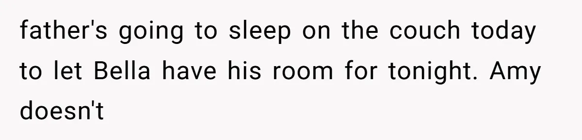 Identical Twins, Not-So-Identical Lives: When Animal Crossing Triggers a Family Explosion father's going to sleep on the couch today to let Bella have his room for tonight. Amy doesn't