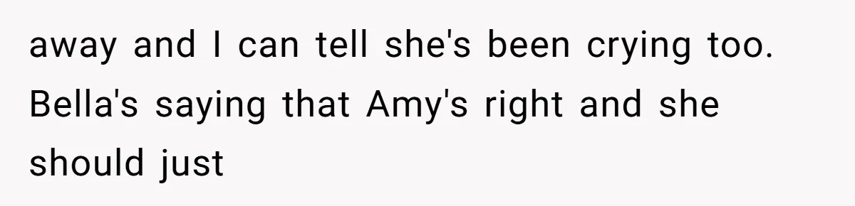 Identical Twins, Not-So-Identical Lives: When Animal Crossing Triggers a Family Explosion away and I can tell she's been crying too. Bella's saying that Amy's right and she should just