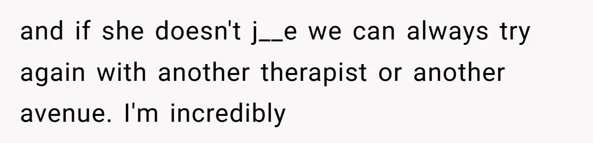Identical Twins, Not-So-Identical Lives: When Animal Crossing Triggers a Family Explosion and if she doesn't j__e we can always try again with another therapist or another avenue. I'm incredibly
