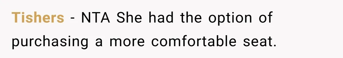 Tall Passenger Stays Put on 12-Hour Flight After Pregnant Woman Asks for Seat Tishers − NTA She had the option of purchasing a more comfortable seat.
