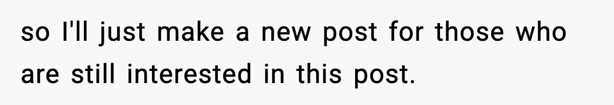 so I'll just make a new post for those who are still interested in this post.