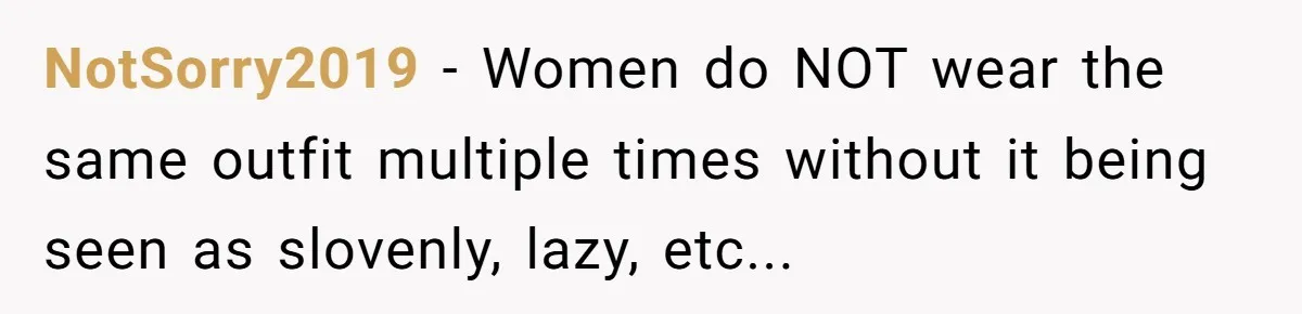 Dad Gives Twins Identical Shopping Budgets but Finds Out the “Pink Tax” Is Very Real NotSorry2019 − Women do NOT wear the same outfit multiple times without it being seen as slovenly, lazy, etc...