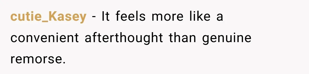 A Dad Who Kicked His Daughter Out at Eighteen Now Wants to Lead Her Down the Aisle cutie_Kasey − It feels more like a convenient afterthought than genuine remorse.