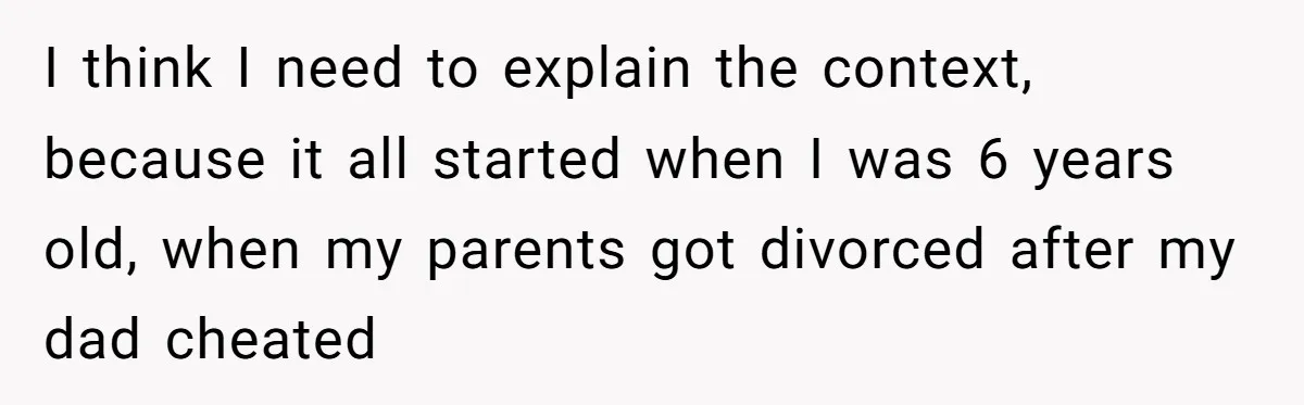 A Dad Who Kicked His Daughter Out at Eighteen Now Wants to Lead Her Down the Aisle I think I need to explain the context, because it all started when I was 6 years old, when my parents got divorced after my dad cheated