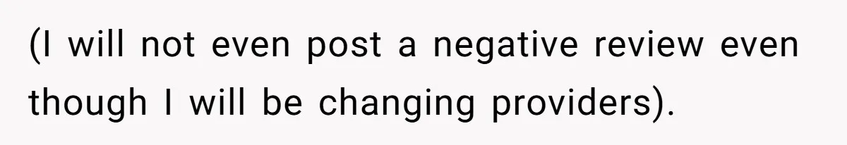 Dog Owner Upset After Vet Removes Puppy’s Teeth During Neutering Without Consent (I will not even post a negative review even though I will be changing providers).