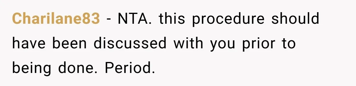 Dog Owner Upset After Vet Removes Puppy’s Teeth During Neutering Without Consent Charilane83 − NTA. this procedure should have been discussed with you prior to being done. Period.