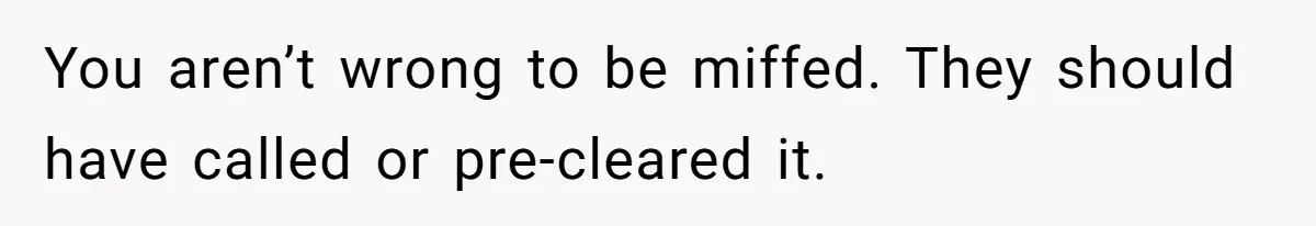 Dog Owner Upset After Vet Removes Puppy’s Teeth During Neutering Without Consent You aren’t wrong to be miffed. They should have called or pre-cleared it.