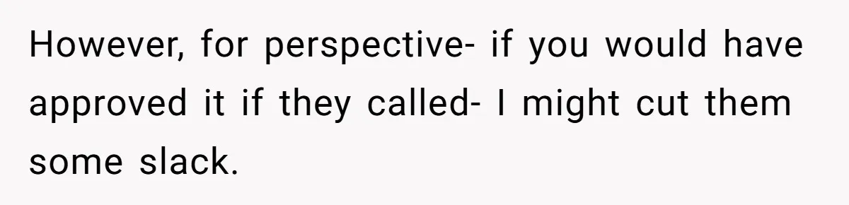 Dog Owner Upset After Vet Removes Puppy’s Teeth During Neutering Without Consent However, for perspective- if you would have approved it if they called- I might cut them some slack.