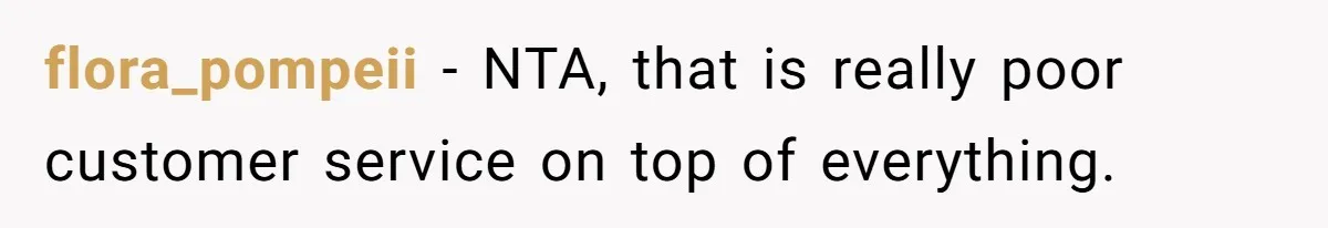 Dog Owner Upset After Vet Removes Puppy’s Teeth During Neutering Without Consent flora_pompeii − NTA, that is really poor customer service on top of everything.